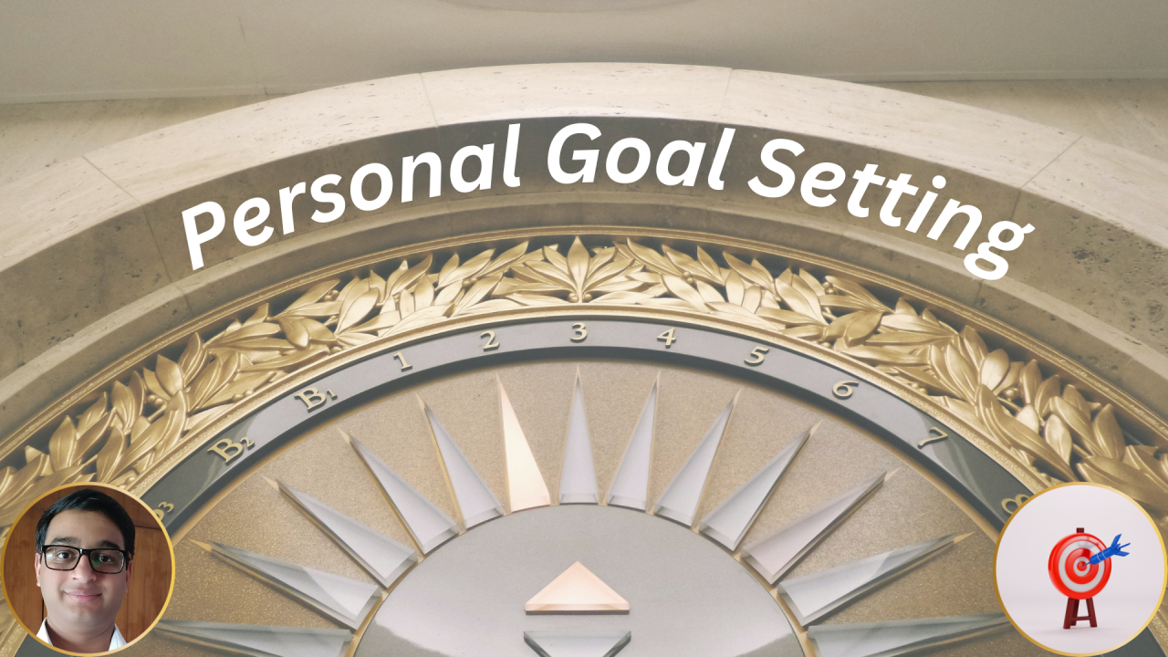 Personal Goal Setting