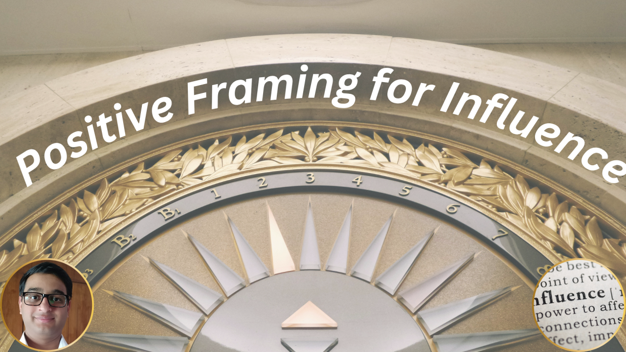 Positive Framing for Influence
