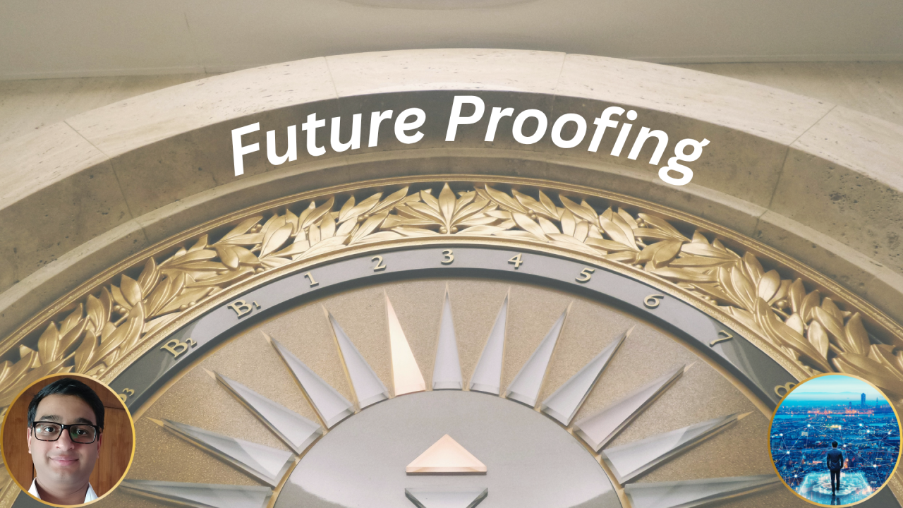 Future Proofing